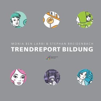 bokomslag Trendreport Bildung