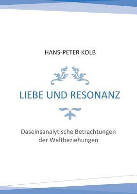 bokomslag Liebe und Resonanz