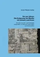 Ursula Thiemer-Sachse - Vor 500 Jahren: Die Eroberung von Mexiko mit Schwert und Kreuz, Häftad. Tillgänglighet: Lägg i varukorg