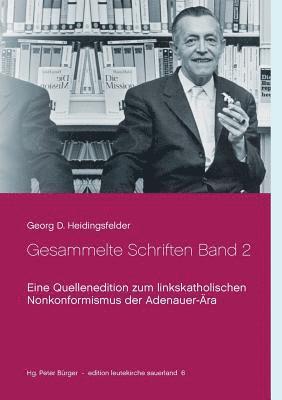 Georg D Heidingsfelder, Peter Bürger - Gesammelte Schriften Band 2, Häftad