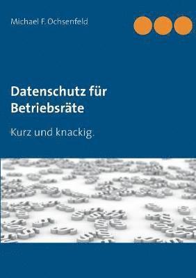 bokomslag Datenschutz fur Betriebsrate