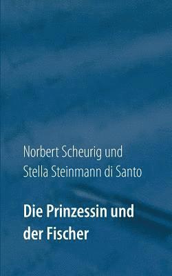 Die Prinzessin und der Fischer 1