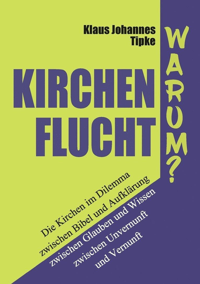 Kirchenflucht - Warum? 1