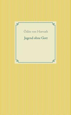bokomslag Jugend ohne Gott