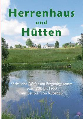 Waltraud Krannich - Herrenhaus und Hütten, Häftad