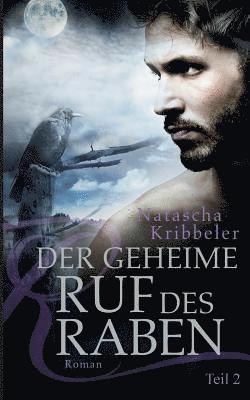 Der geheime Ruf des Raben 1