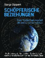 bokomslag Schöpferische Beziehungen. Die Bedeutung der Sternzeichen für das Gelingen von Partnerschaften im Privat- und Geschäftsleben