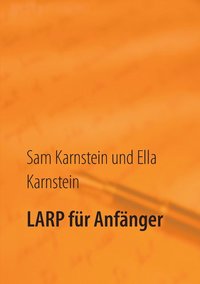 bokomslag LARP fr Anfnger