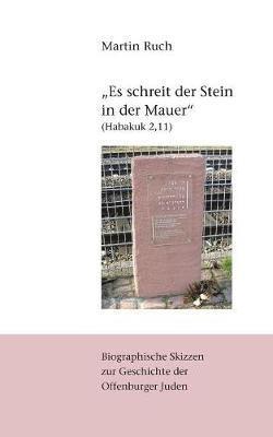 bokomslag &quot;Es schreit der Stein in der Mauer&quot; (Habakuk 2,11)