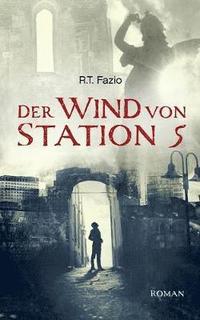 bokomslag Wind von Station 5