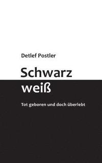 bokomslag Schwarz-weiß