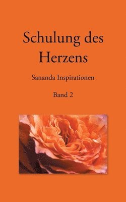 bokomslag Schulung des Herzens - Sananda Inspirationen