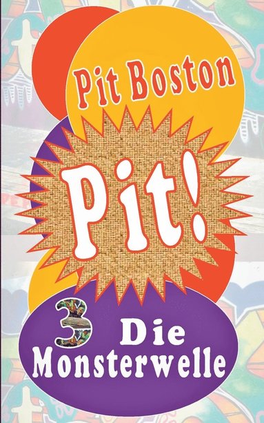 bokomslag Pit! Die Monsterwelle