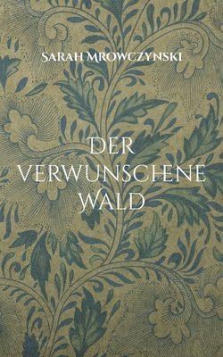 bokomslag verwunschene Wald
