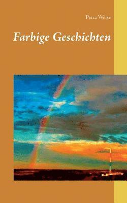 Farbige Geschichten 1