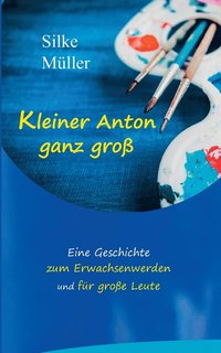 bokomslag Kleiner Anton ganz groß