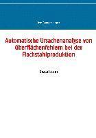 bokomslag Automatische Ursachenanalyse von Oberflächenfehlern bei der Flachstahlproduktion