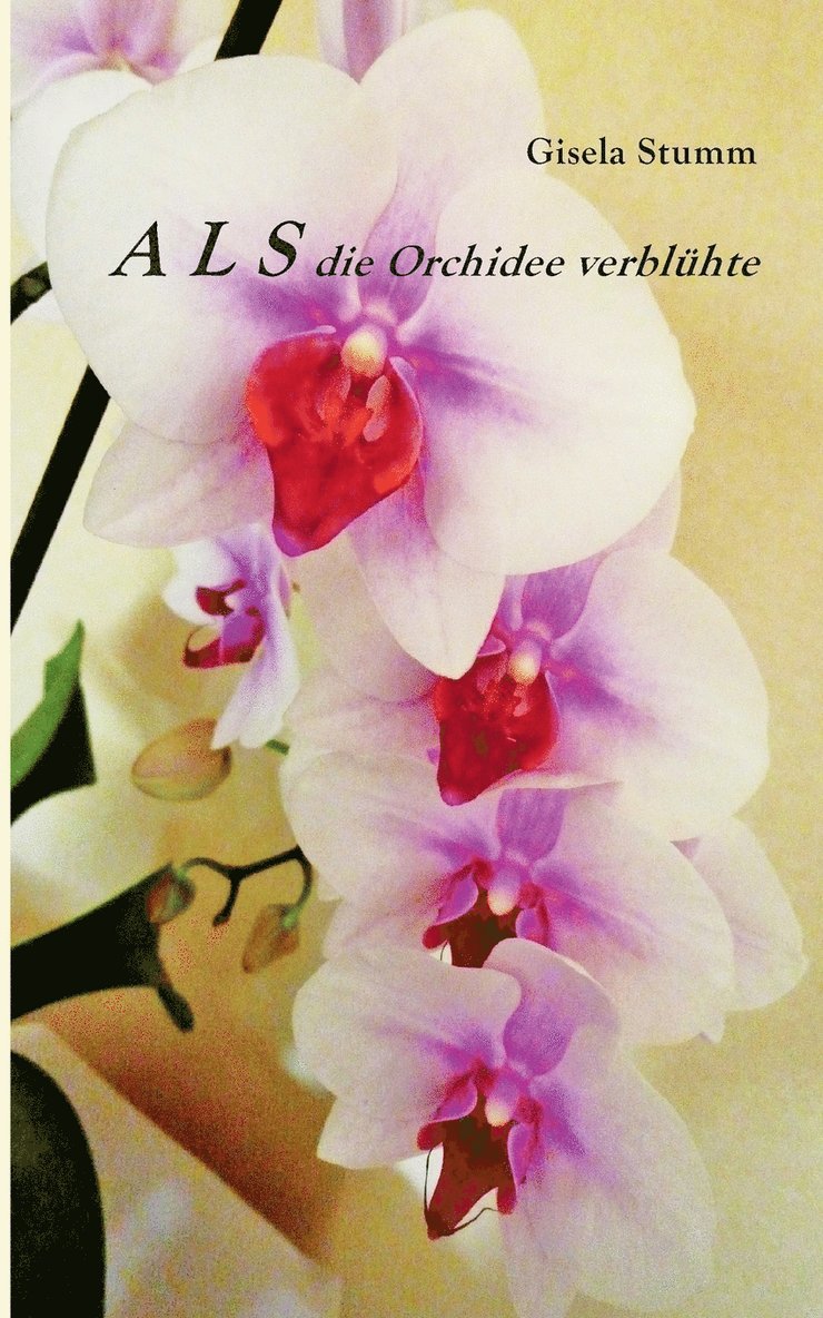 ALS die Orchidee verblhte 1