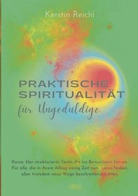 bokomslag Praktische Spiritualität für Ungeduldige