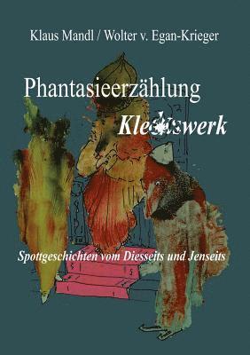 bokomslag Phantasieerzhlung Kleckswerk