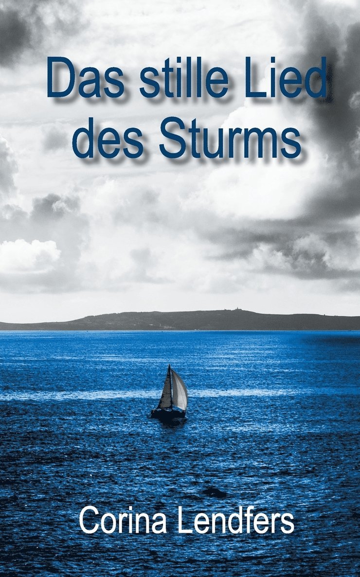 stille Lied des Sturms