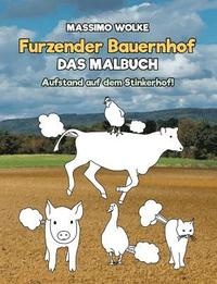 bokomslag Furzender Bauernhof - Das Malbuch