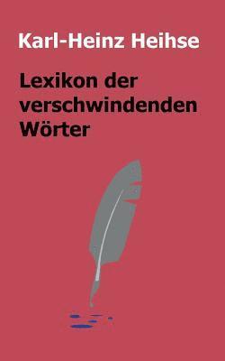 Lexikon der verschwindenden Wrter 1