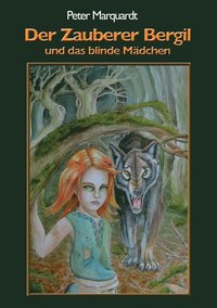 bokomslag Zauberer Bergil und das blinde Mädchen