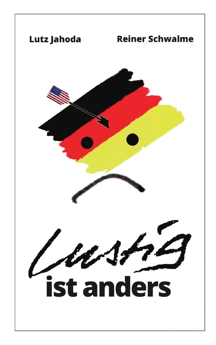 Lutz Jahoda - Lustig ist anders, Häftad