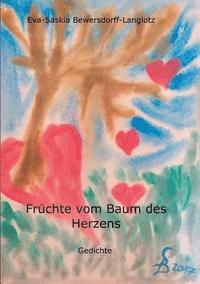 bokomslag Fruchte vom Baum des Herzens