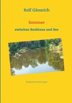 bokomslag Sommer zwischen Backhaus und See