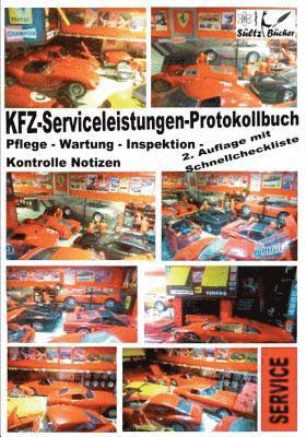 KFZ-Serviceleistungen-Protokollbuch - Wartung - Kontrolle - Notizen 1