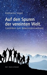 bokomslag Auf den Spuren der vereinten Welt