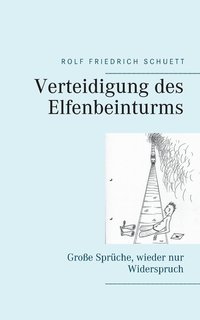 bokomslag Verteidigung des Elfenbeinturms