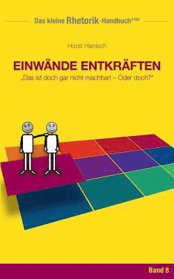 bokomslag Rhetorik-Handbuch 2100 - Einwände entkräften