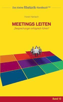 Rhetorik-Handbuch 2100 - Meetings leiten 1