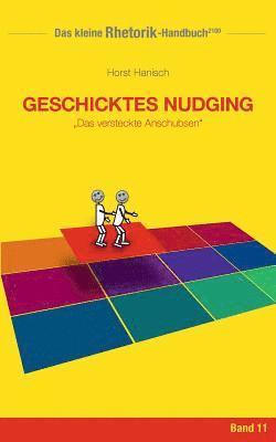 bokomslag Rhetorik-Handbuch 2100 - Geschicktes Nudging