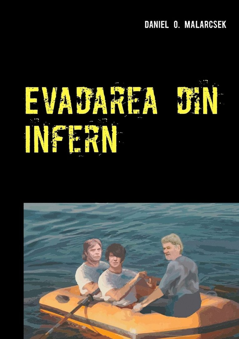 Evadarea din Infern 1