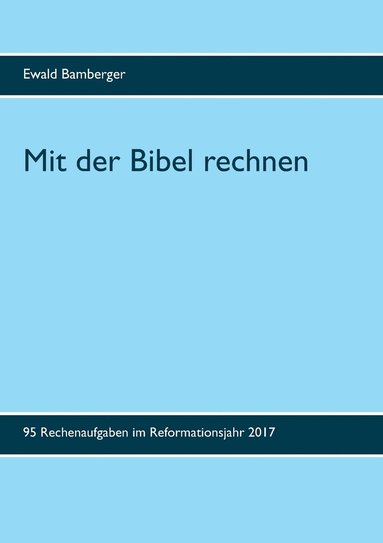 bokomslag Mit der Bibel rechnen