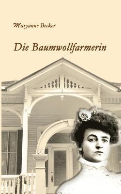 Die Baumwollfarmerin