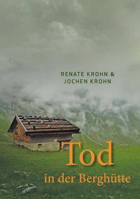 Tod in der Berghtte 1