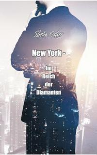 bokomslag New York - Im Reich der Diamanten