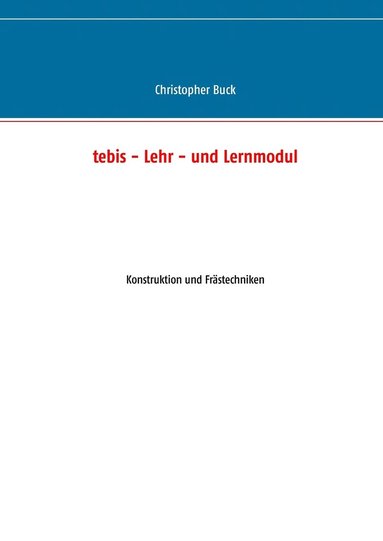 bokomslag tebis - Lehr- und Lernmodul