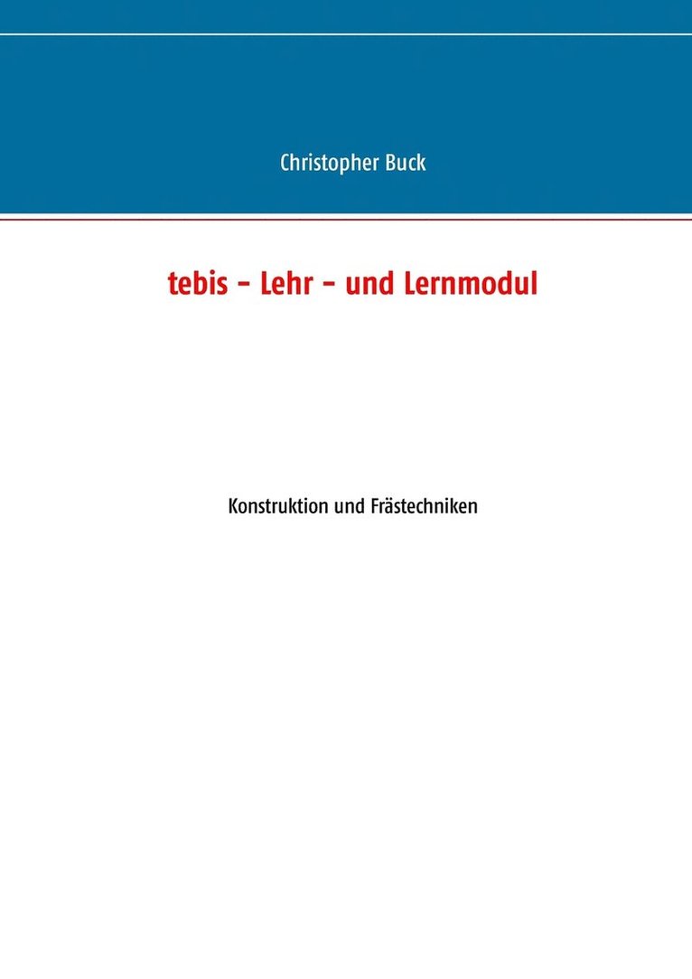 tebis - Lehr- und Lernmodul 1