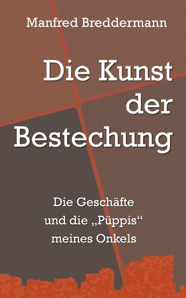 Die Kunst der Bestechung 1