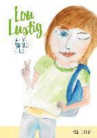 Lou Lustig und das Abenteuer Schule 1