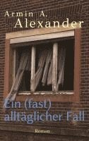 bokomslag Ein (fast) alltäglicher Fall