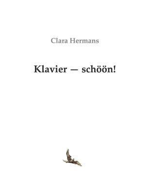 Klavier - schöön!