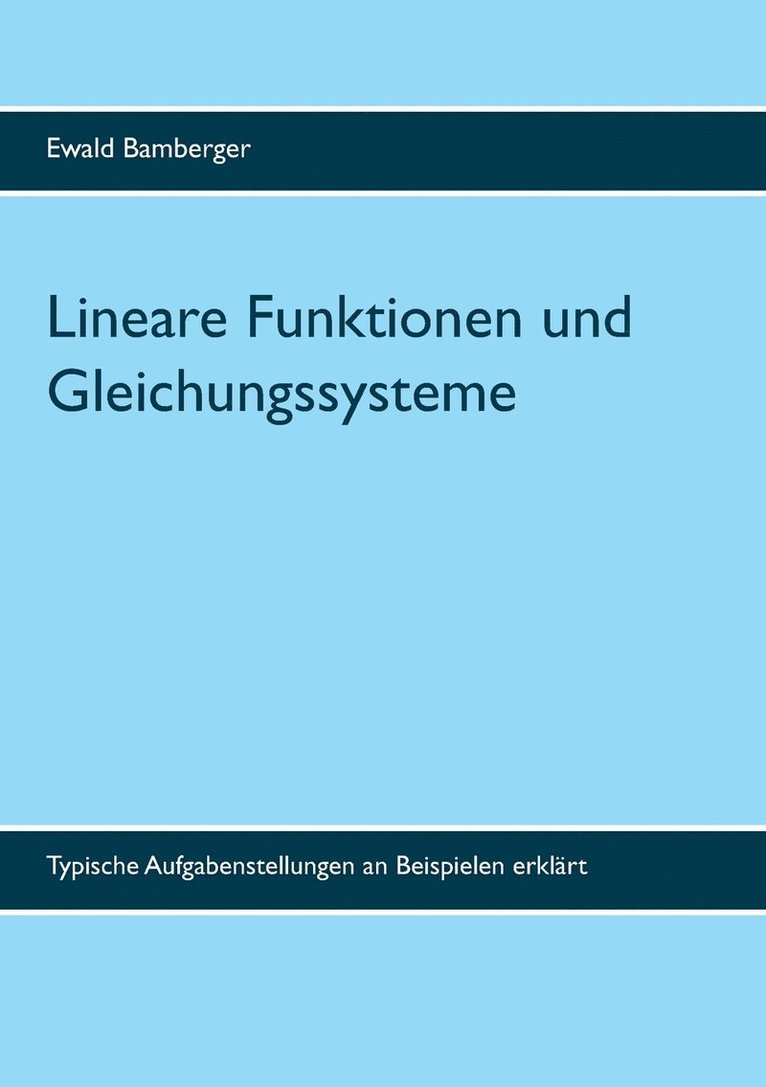 Lineare Funktionen und Gleichungssysteme 1