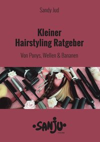 bokomslag Kleiner Hairstyling Ratgeber